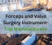 Top Surgical Instrument Manufacturers